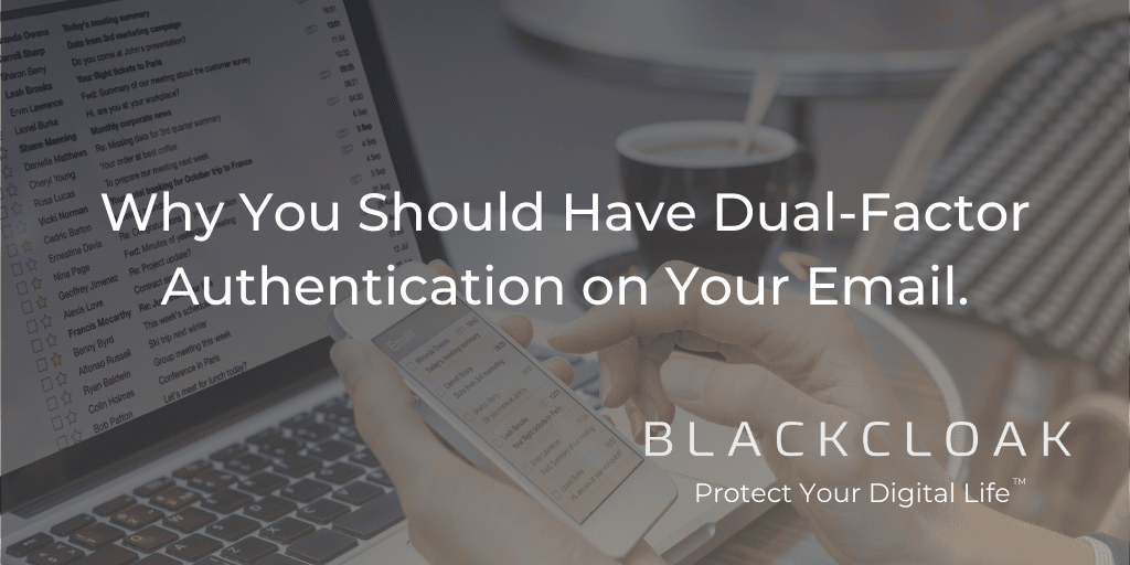 BlackCloak Email Dual Factor Authentication Blog Header