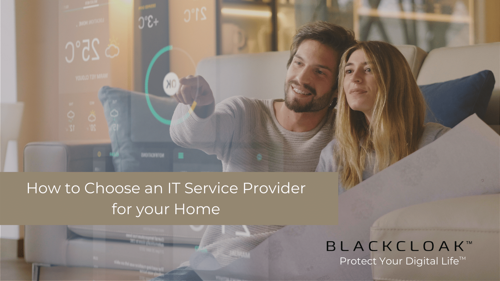 How to Choose Home IT Service Provider - BlackCloak Blog
