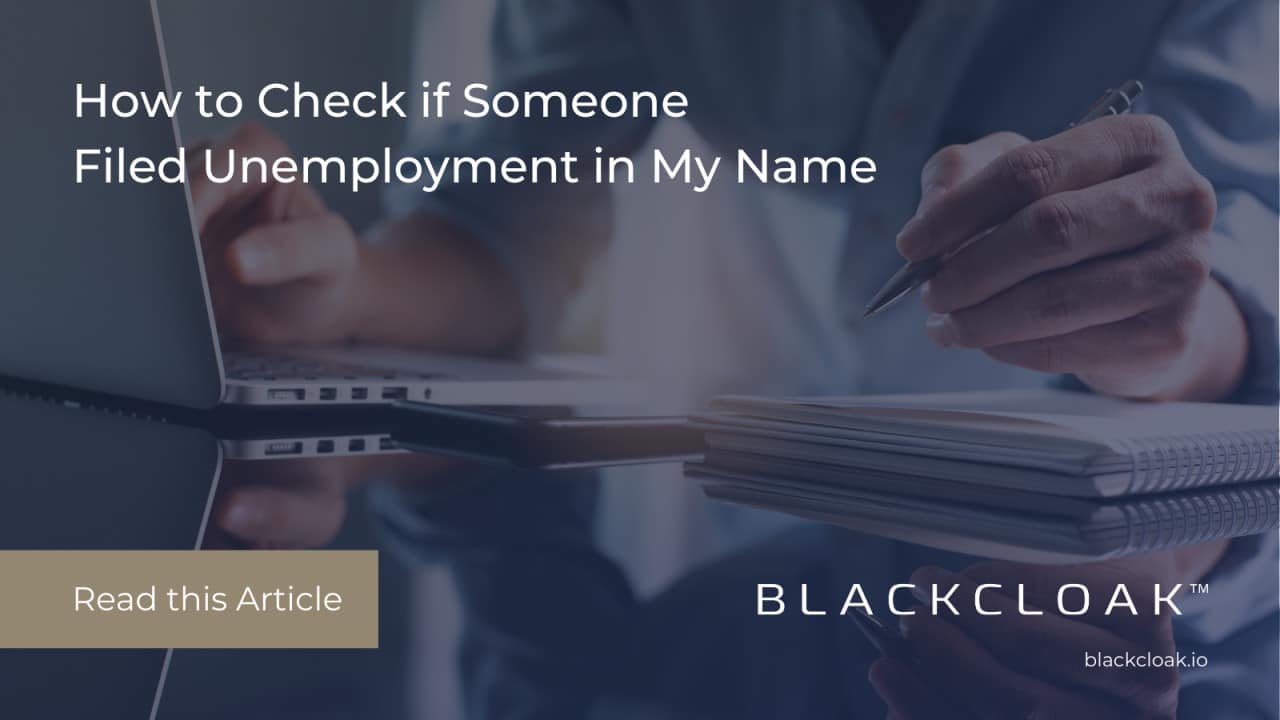 How to Check If Someone Filed Unemployment Under My Name