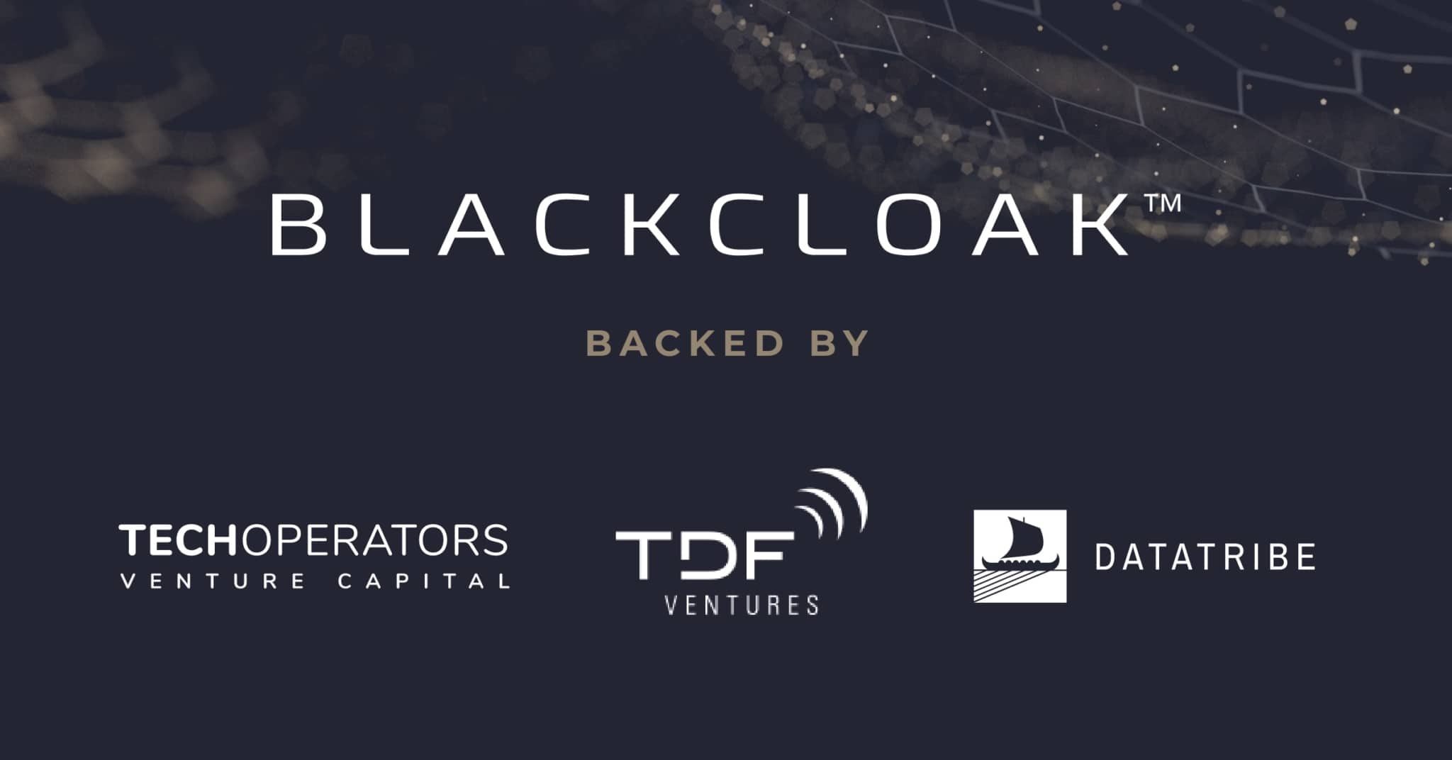 BlackCloak Series A Announcement