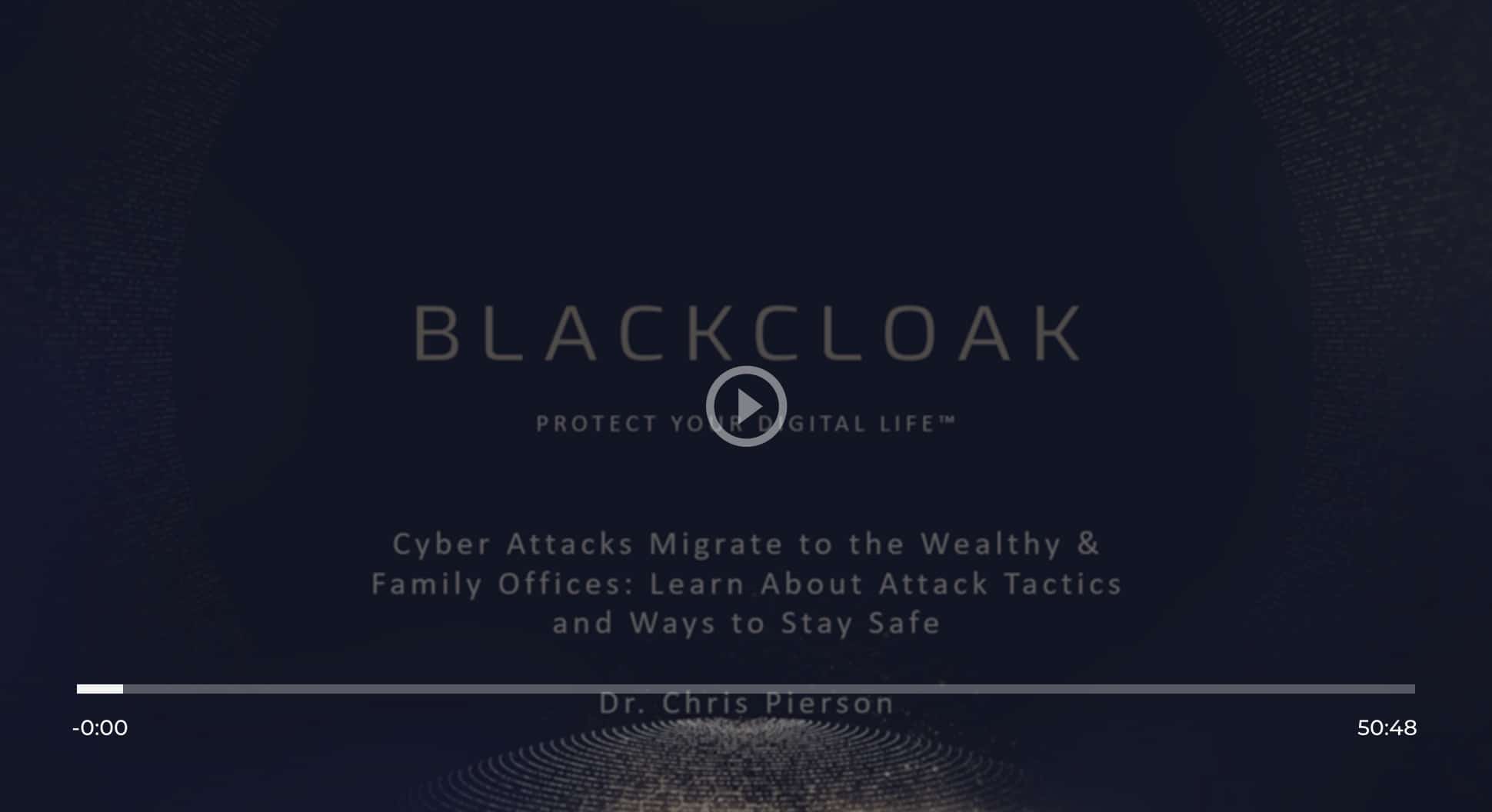BlackCloak webinar on how cyber attacks migrate to the wealthy and family offices