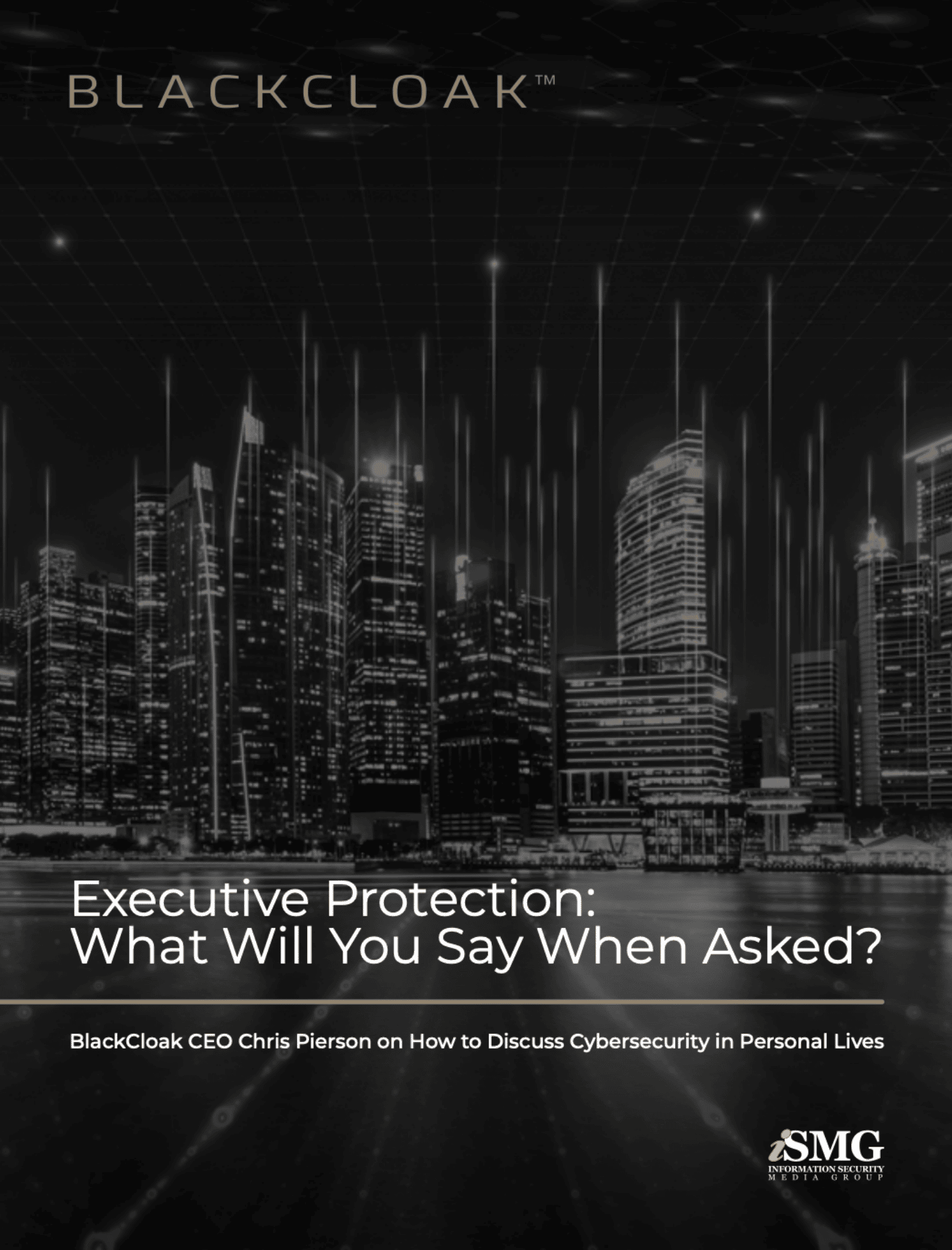 Executive protection - what to say when asked