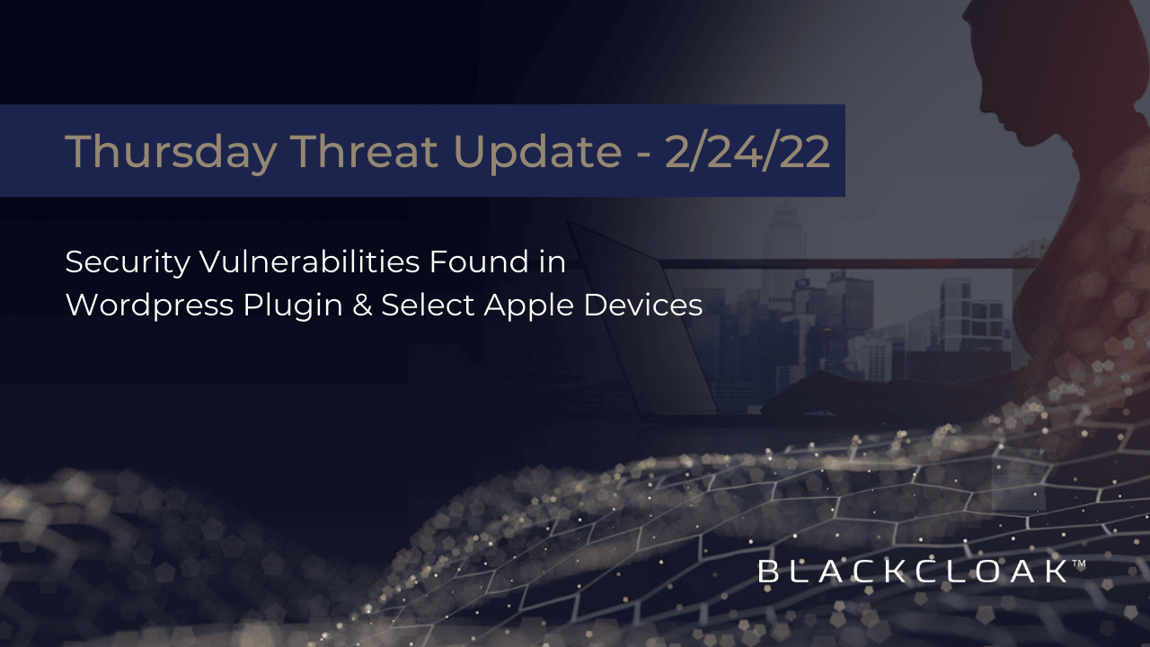 Thursday Threat Update - BlackCloak