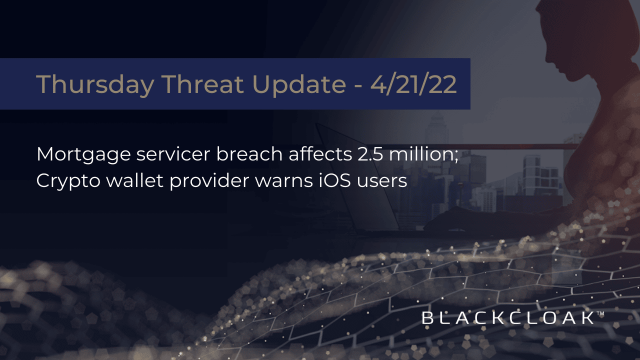 BlackCloak | Blog | Mortgage Data Breach | MetaMask Warning