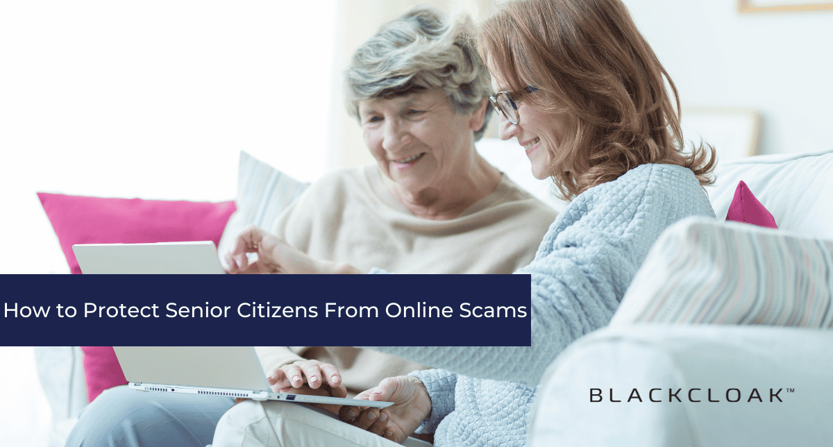 How to protect senior citizens from online scams
