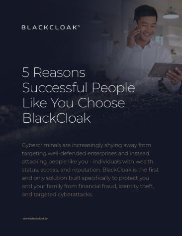 Man reviewing personal device with text: “5 Reasons Why Successful People Like You Use BlackCloak”