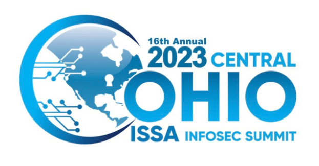 2023 Central Ohio ISSA INFOSEC Summit