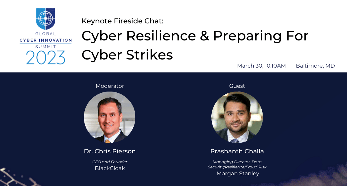 Global Cyber Innovation Summit: Cyber Resilience & Preparing for Cyber Strikes