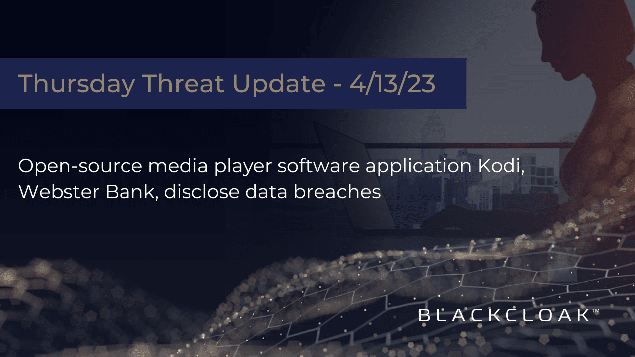 Thursday Threat Update: Open source media player software application Kodi