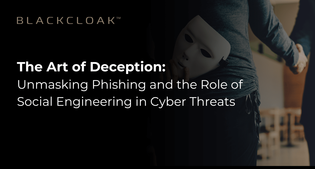 Phishing and Social Engineering in Cyber Threats