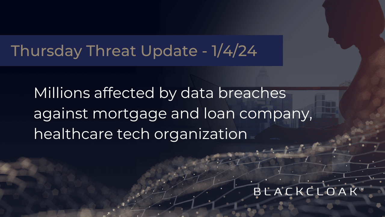 Millions affected by data breaches against mortgage and loan company, healthcare tech organization