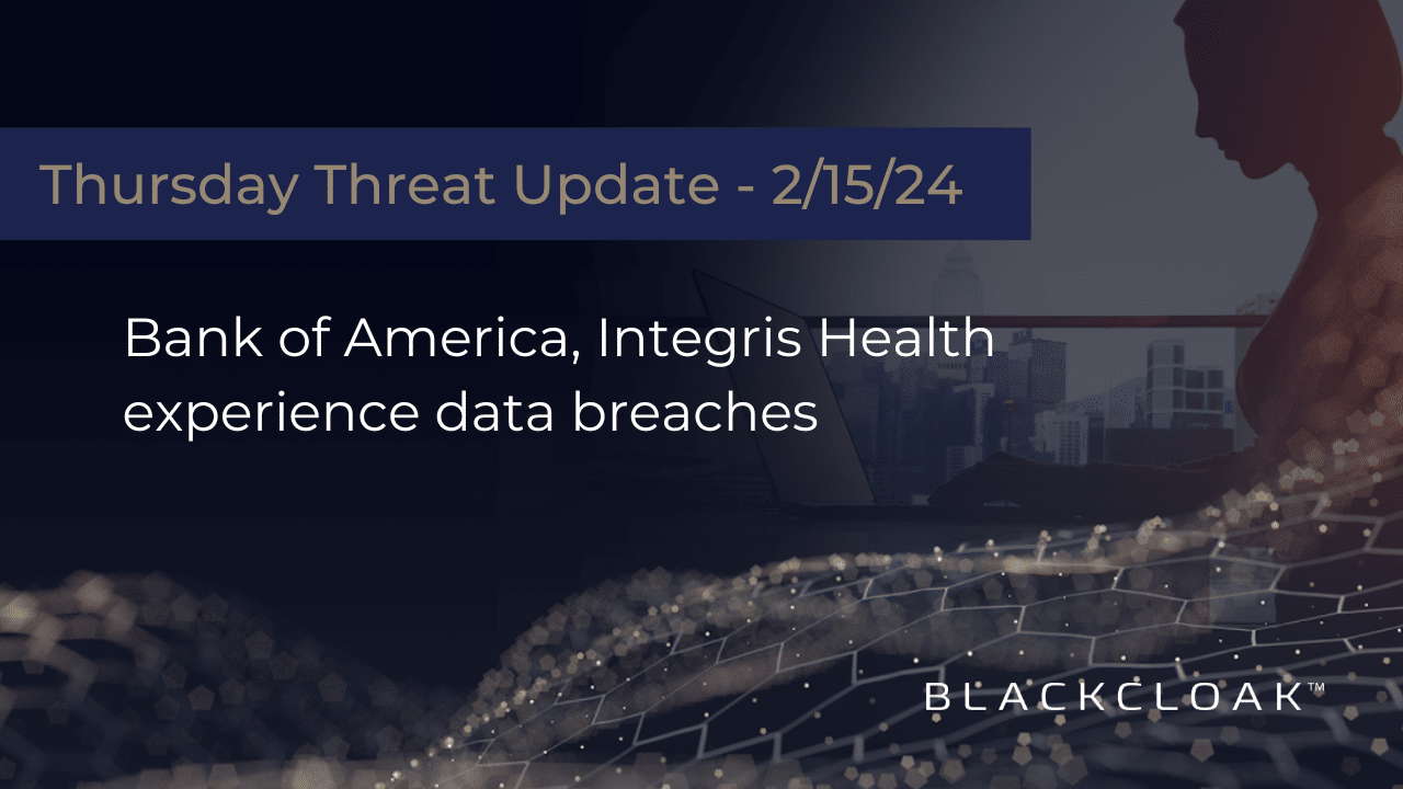Bank of America, Integris Health experience data breaches
