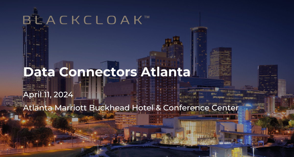 Data Connectors Atlanta: April 11, 2024, Atlanta Marriott Buckhead Hotel and Convention Center