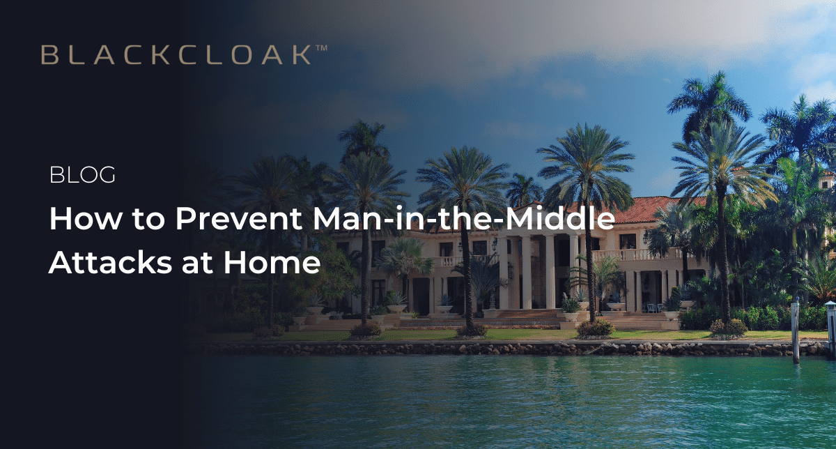 How to Prevent Man-in-the-Middle Attacks at Home | Large waterside mansion in a tropical environment