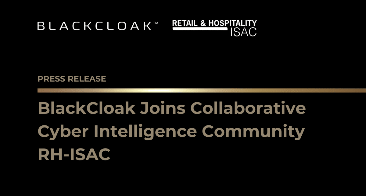 BlackCloak logo and Retail & Hospitality ISAC logo above press release title