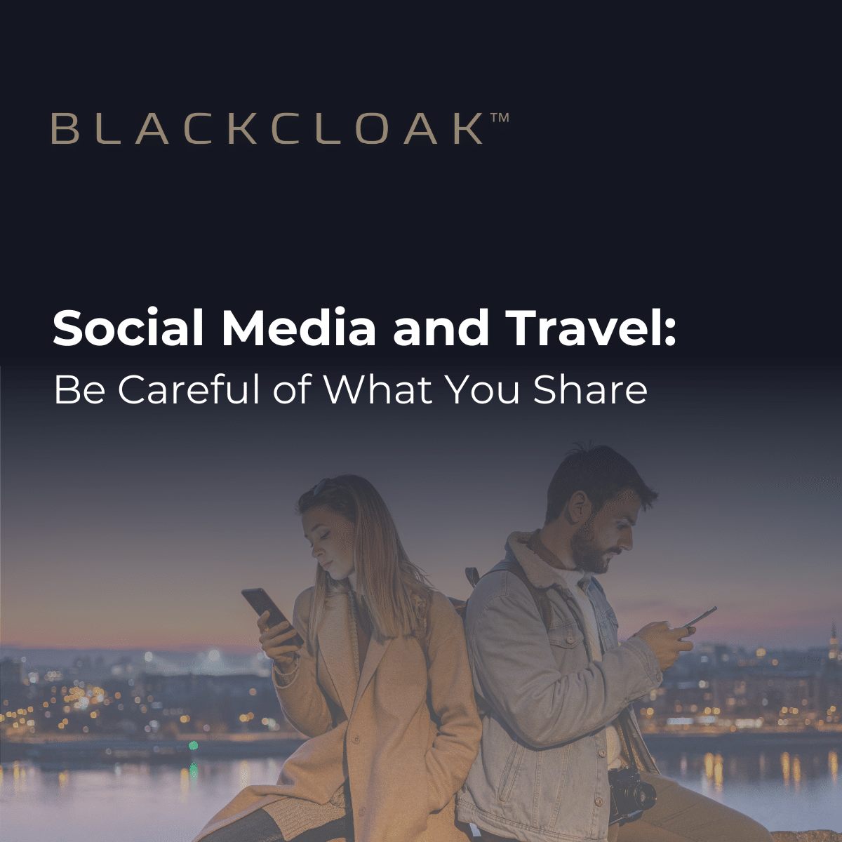 Social Media and Travel: Be Careful of What You Share