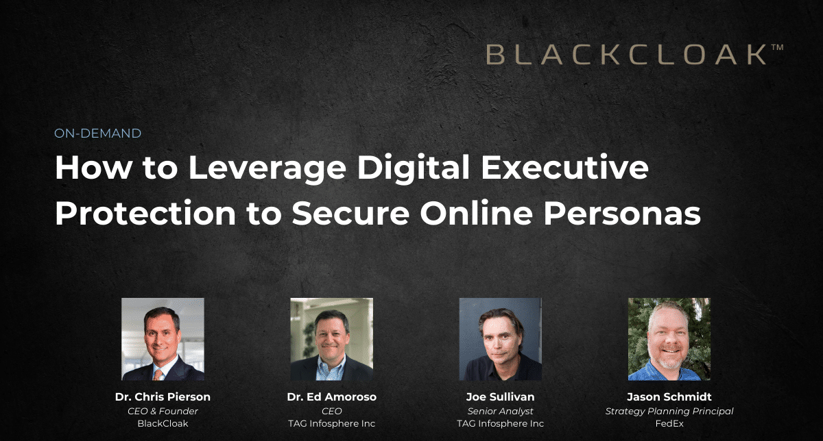 How to leverage Digital Executive Protection to secure online personas