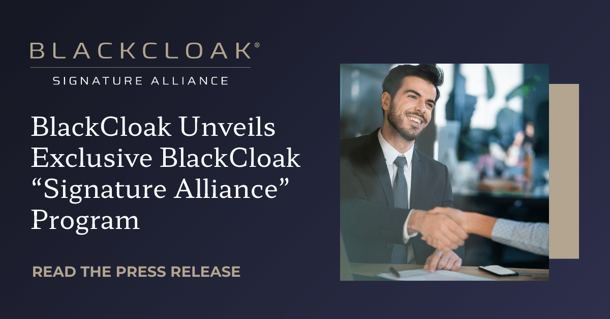 BlackCloak Signature Alliance