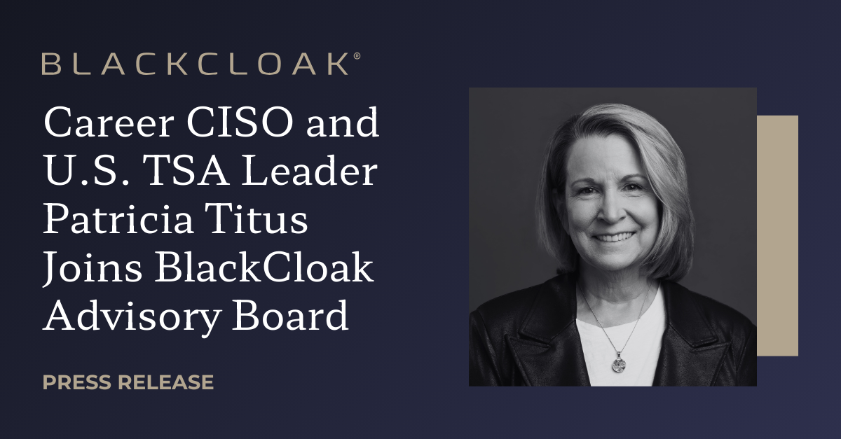 Patti Titus joins BlackCloak Advisory Board