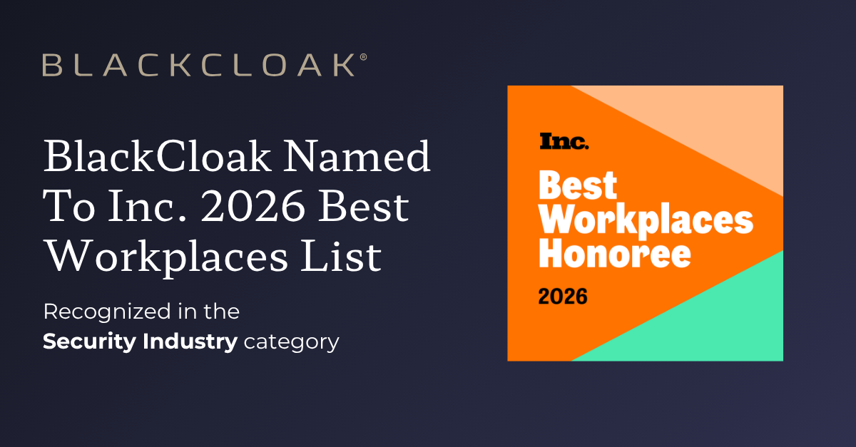 BlackCloak Named to Inc.’s 2026 Best Workplaces List