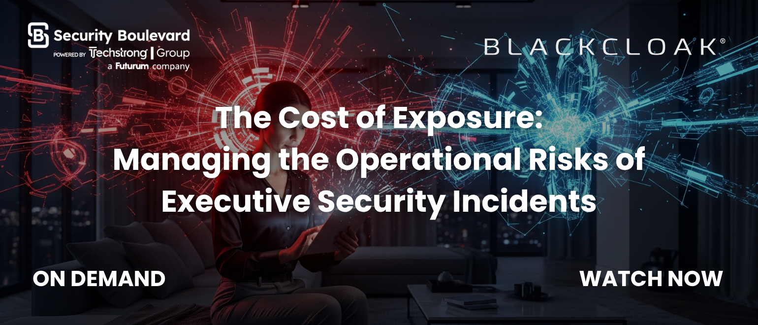 The Cost of Exposure: Managing the Operational Risks of Executive Security Incidents